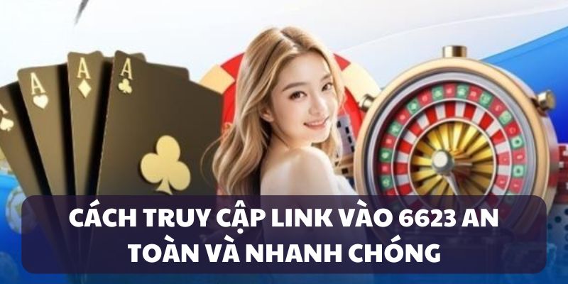 link-vao-6623-huong-dan