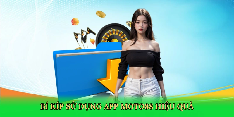 Tải App MOTO88 – Trải Nghiệm Cá Cược Di Động Đỉnh Cao