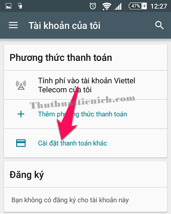 Cách Mua Ứng Dụng và Game Trên Google Play Bằng Tài Khoản Điện Thoại