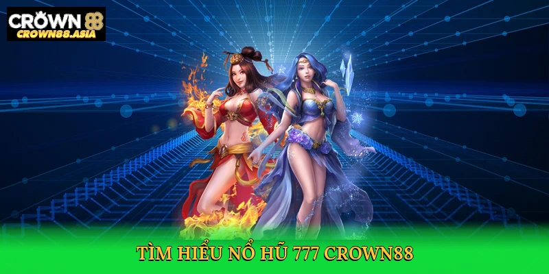 tim-hieu-no-hu-777-crown88-2
