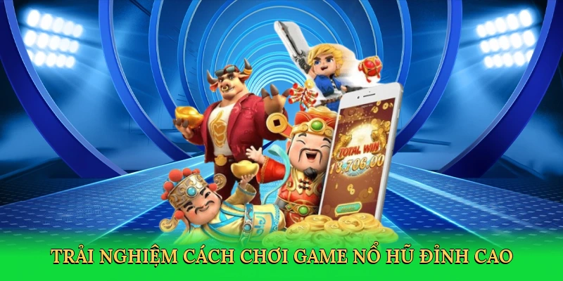 Cách Chơi Game Nổ Hũ – Săn Jackpot Cùng RED88