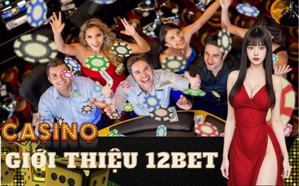 Giới thiệu 12bet