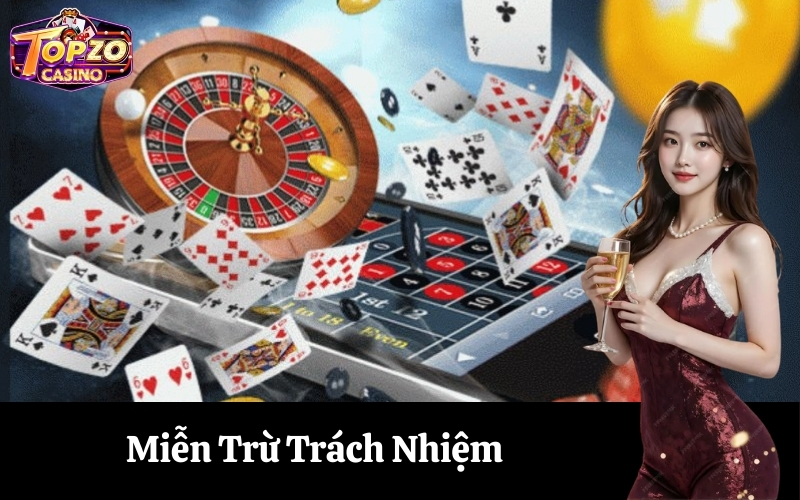 Miễn Trừ Trách Nhiệm