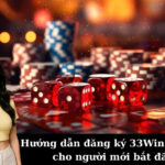 Hướng dẫn đăng ký 33Win chi tiết cho người mới bắt đầu